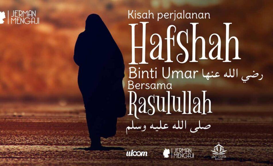 Kisah-perjalanan-Hafshah